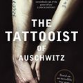 Cover Art for 9781760403195, The Tattooist of Auschwitz: Based on an incredible true story by Heather Morris