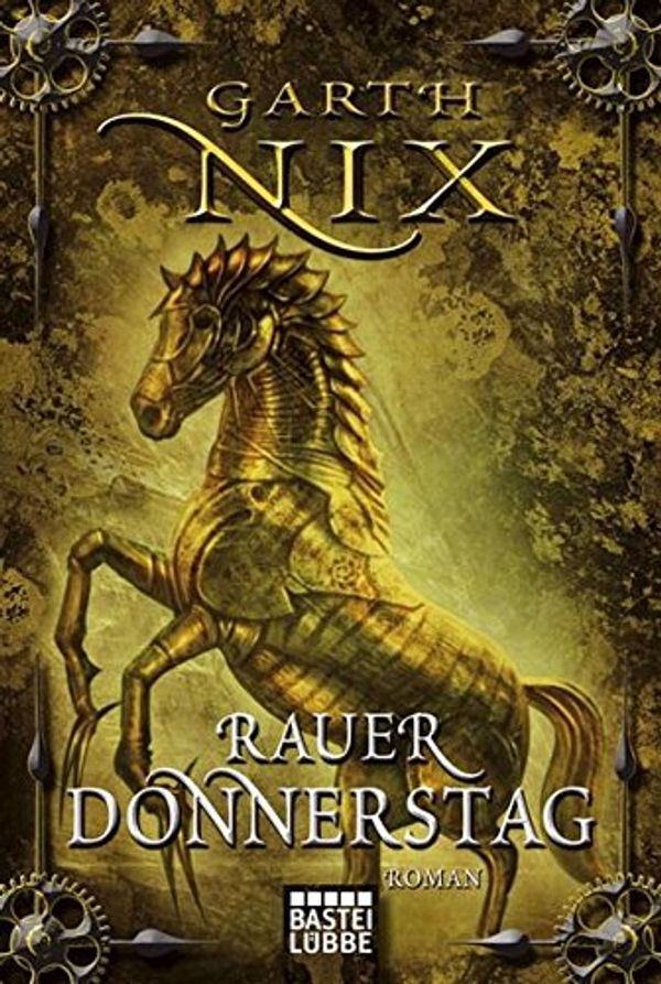 Cover Art for 9783404206209, Rauer Donnerstag by Garth Nix