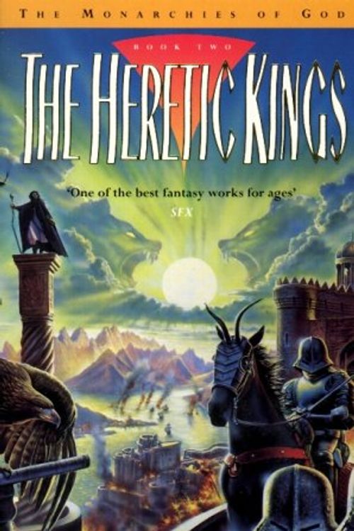 Cover Art for 9780575601864, The Heretic Kings by Paul Kearney