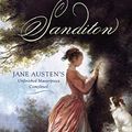 Cover Art for B003ODHORW, Sanditon: Jane Austen's Unfinished Masterpiece Completed by Jane Austen