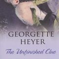 Cover Art for 9781402217968, The Unfinished Clue by Georgette Heyer