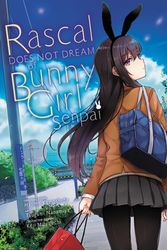 Cover Art for 9781975359621, Rascal Does Not Dream of Bunny Girl Senpai (Manga) by Hajime Kamoshida