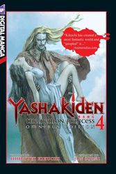 Cover Art for 9781569701485, Yashakiden:  The Demon Princess Volume 4  (Novel) by Hideyuki Kikuchi