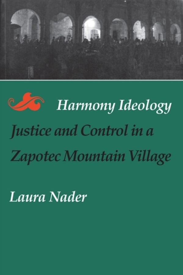 Cover Art for 9780804718103, Harmony Ideology by Laura Nader