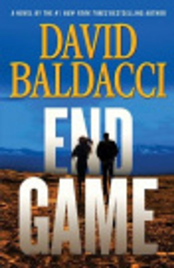 Cover Art for 9781455586639, End Game by David Baldacci