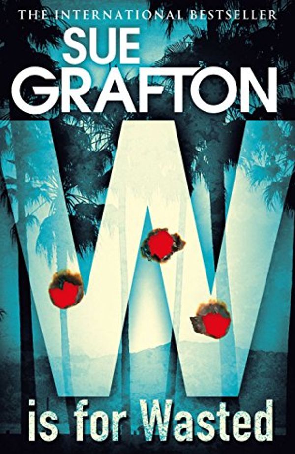 Cover Art for 9780230745889, W is for Wasted by Sue Grafton