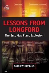 Cover Art for 9781864684223, Lessons from Longford: the Esso Gas Plant Explosion by Andrew Hopkins