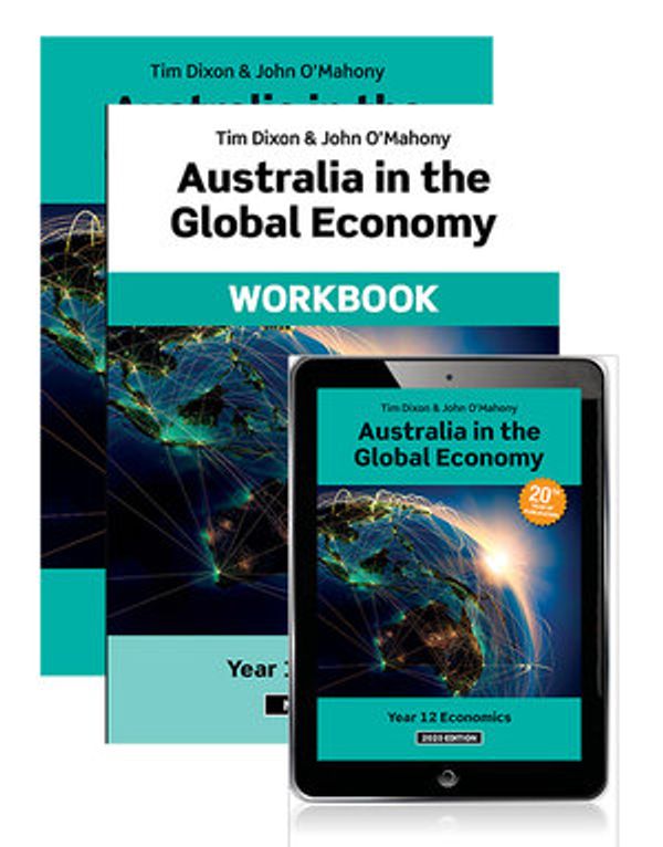 Cover Art for 9780655790907, Australia in the Global Economy 2020 Student Book, eBook and Workbook by Tim Dixon, O'Mahony, John