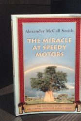 Cover Art for 9781607511472, The Miracle at Speedy Motors by Alexander McCall Smith