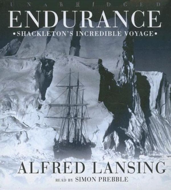 Cover Art for B00SQAOO5S, [Endurance: Shackleton's Incredible Voyage] [By: Lansing, Alfred] [January, 2008] by Alfred Lansing