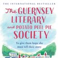 Cover Art for 9781526610898, The Guernsey Literary and Potato Peel Pie Society by Mary Ann Shaffer