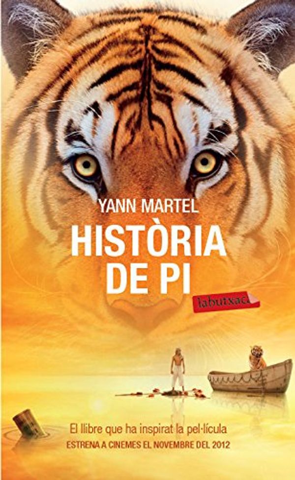 Cover Art for 9788499302324, Història de Pi by Yann Martel