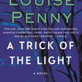 Cover Art for 9781250007346, A Trick of the Light by Louise Penny