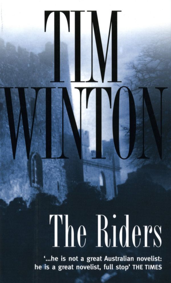 Cover Art for 9780330356602, The Riders by Tim Winton