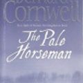 Cover Art for 9780007848799, The Pale Horseman by Bernard Cornwell