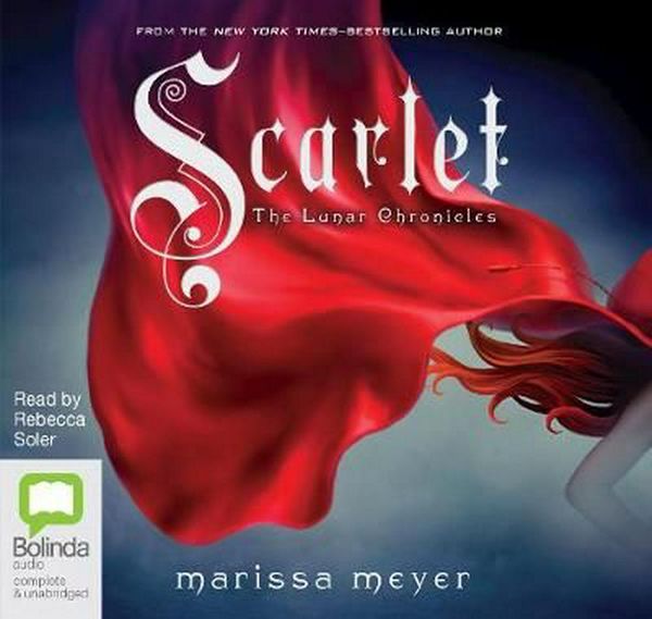 Cover Art for 9781489384676, Scarlet (The Lunar Chronicles (2)) by Marissa Meyer