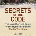 Cover Art for 9780752864464, Secrets of the Code by Daniel Burstein