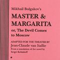 Cover Art for 9780822214120, Mikhail Bulgakov’s Master & Margarita Or, the Devil Comes to Moscow by Mikhail Afanasevich Bulgakov