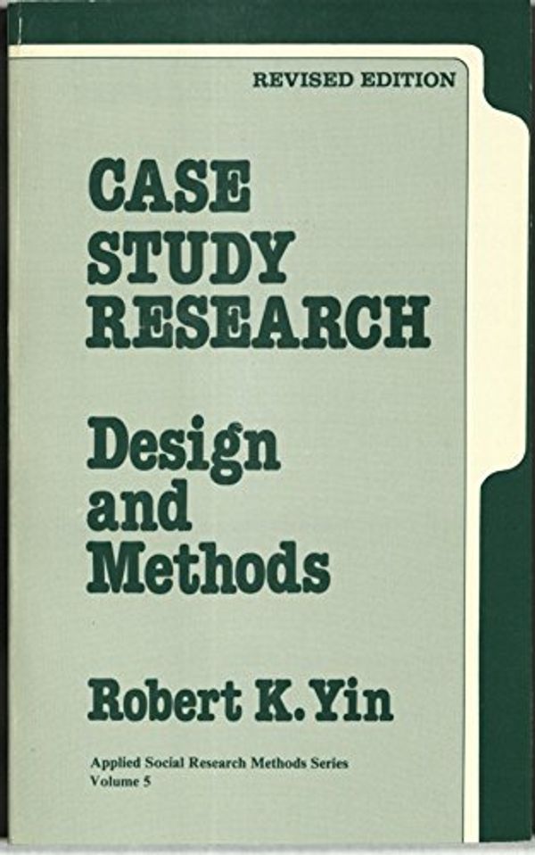 Cover Art for 9780803934719, Case Study Research by Robert K. Yin