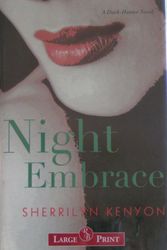 Cover Art for 9781419327698, Night Embrace: A Dark Hunter Novel by Sherrilyn Kenyon