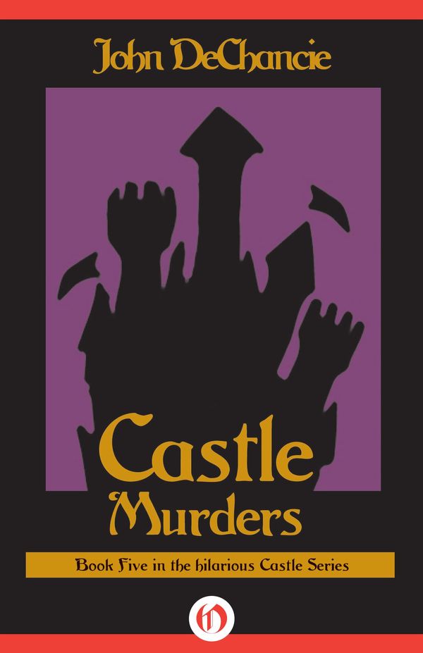 Cover Art for 9781497613423, Castle Murders by John DeChancie