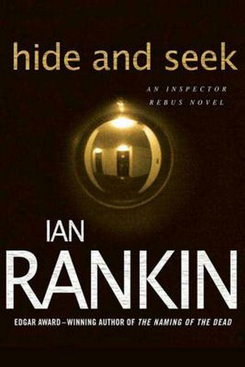 Cover Art for 9780312536930, Hide and Seek by Ian Rankin