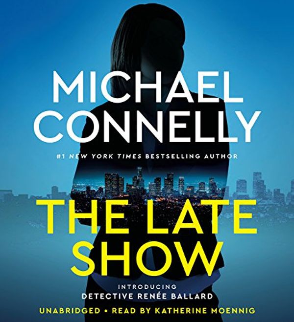 Cover Art for 9781619694309, The Late Show by Michael Connelly