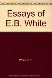 Cover Art for 9780844671956, Essays of E.B. White by E. B. White