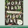 Cover Art for 9781525223839, Hope Farm by Peggy Frew