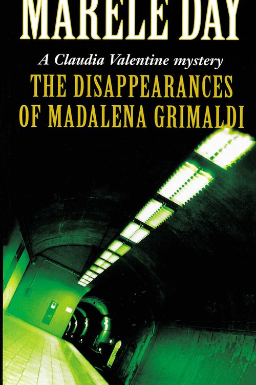 Cover Art for 9781864488746, The Disappearances of Madalena Grimaldi by Marele Day