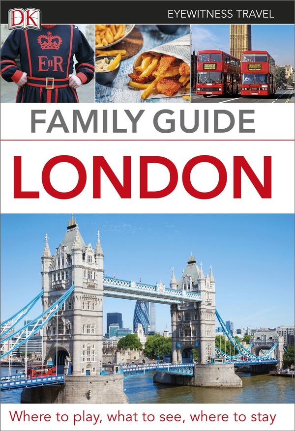 Cover Art for 9780241204818, Eyewitness Travel Family Guide London by DK Travel