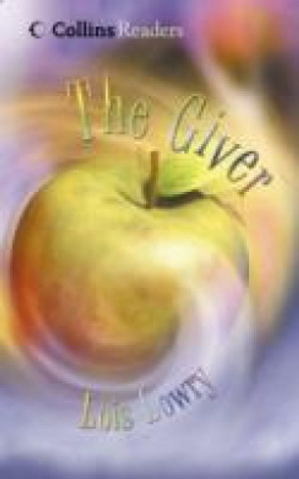 Cover Art for 9780007111824, The Giver by Lois Lowry