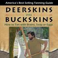 Cover Art for 9780965867245, Deerskins into Buckskins by Matt Richards
