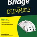 Cover Art for 9781118240830, Bridge For Dummies by Eddie Kantar