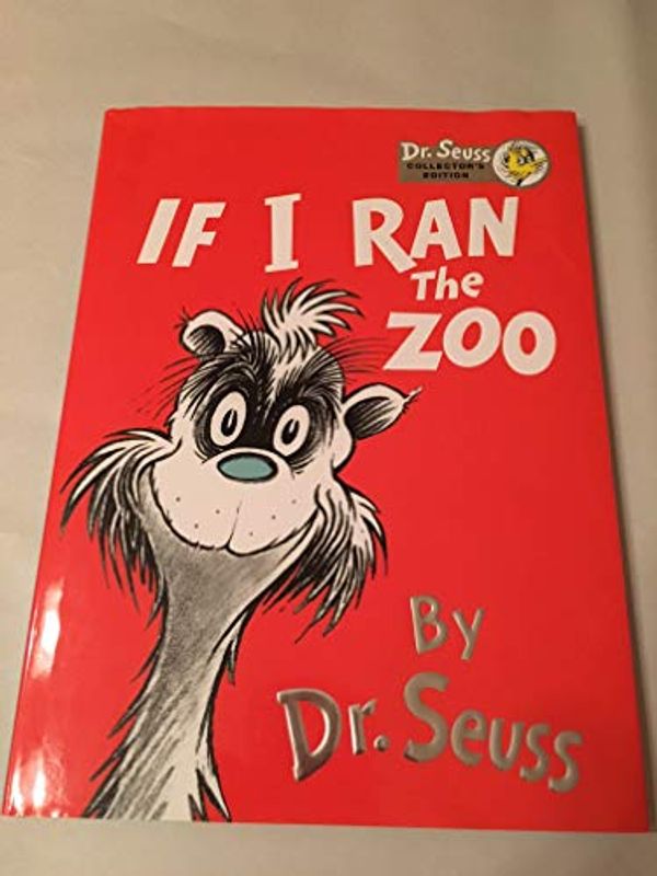 Cover Art for 9780679843269, If I Ran the Zoo by Dr. Seuss