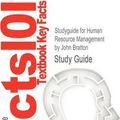 Cover Art for 9781467266659, Outlines & Highlights for Human Resource Management by John Bratton, ISBN by Cram101 Textbook Reviews