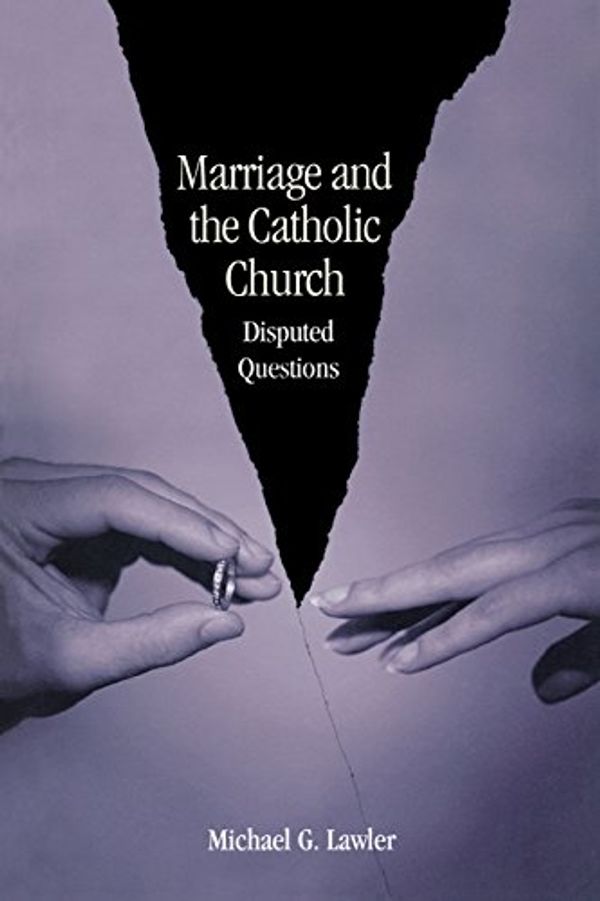 Cover Art for 9780814651162, Marriage and the Catholic Church by Lawler, Michael G.