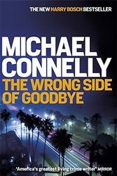 Cover Art for 9781409147480, The Wrong Side of Goodbye (Harry Bosch Series) by Michael Connelly
