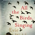 Cover Art for 9781742757315, All the Birds, Singing by Evie Wyld