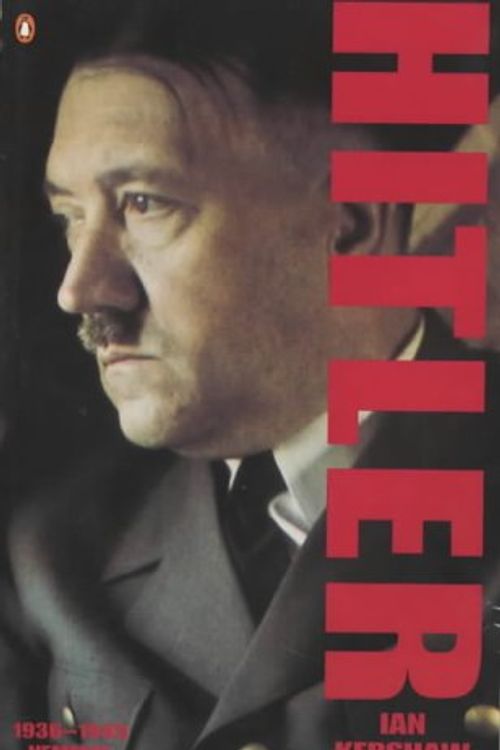 Cover Art for 9780141004181, Hitler, 1936-1945 by Ian Kershaw