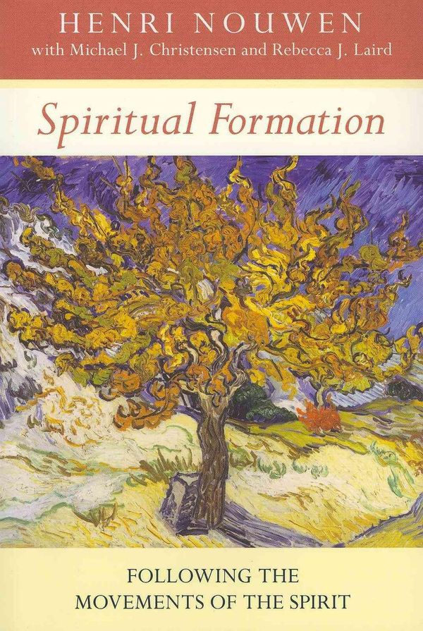 Cover Art for 9780281064212, Spiritual Formation by Henri Nouwen
