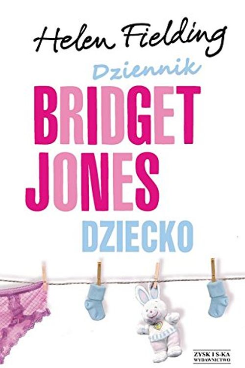 Cover Art for 9788365521903, Dziennik Bridget Jones Dziecko by Helen Fielding