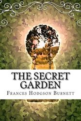 Cover Art for 9781986801294, The Secret Garden by Frances Hodgson Burnett
