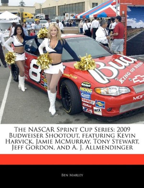Cover Art for 9781171065661, Pit Stop Guides - Nascar Sprint Cup Series: 2009 Budweiser Shootout, Featuring Kevin Harvick, Jamie Mcmurray, Tony Stewart, Jeff Gordon, and A. J. All by Robert Dobbie