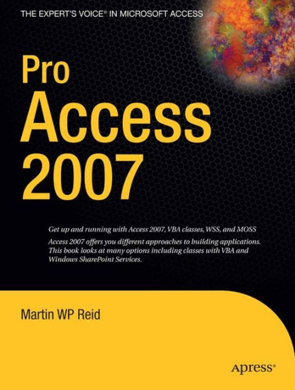 Cover Art for 9781590597729, Pro Access 2007 by Martin Wp Reid