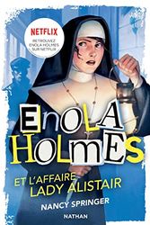Cover Art for 9782095003715, Les enquêtes d'Enola Holmes, tome 2 : L'affaire Lady Alistair by Nancy Springer