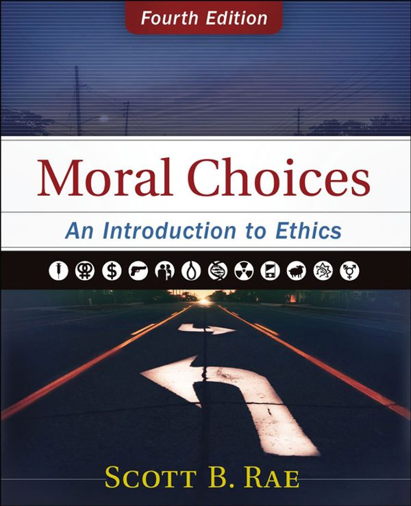 Cover Art for 9780310536420, Moral Choices by Scott Rae