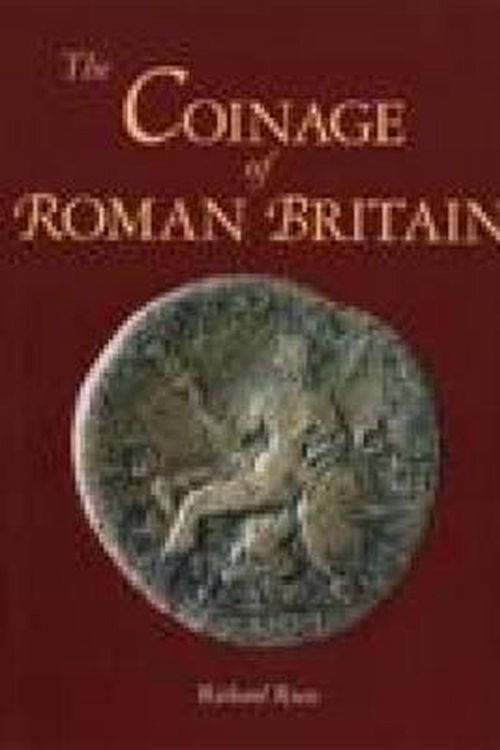 Cover Art for 9780752425238, Coinage of Roman Britain by Richard Reece