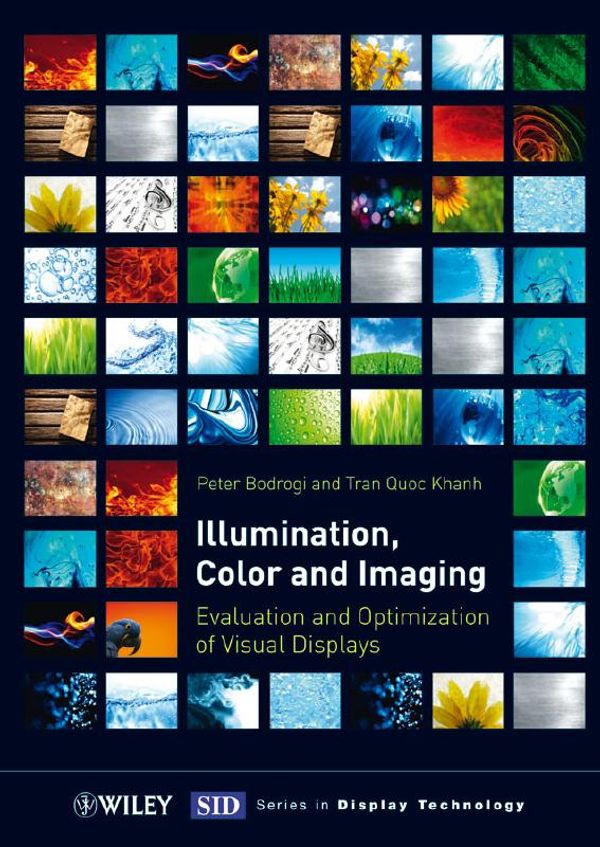 Cover Art for 9783527410408, Illumination, Color and Imaging by P. Bodrogi, T. Q. Khan