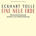 Cover Art for 9783442337064, Eine neue Erde by Eckhart Tolle